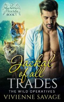 Jackal of All Trades (The Wild Operatives: MacArthur Security Book 1)