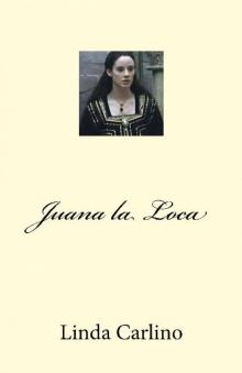 Juana la Loca Read online