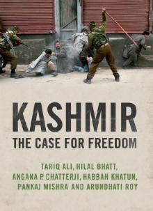 Kashmir: The Case for Freedom Read online