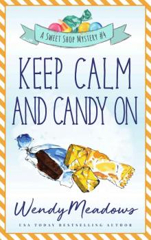 Keep Calm and Candy On Read online