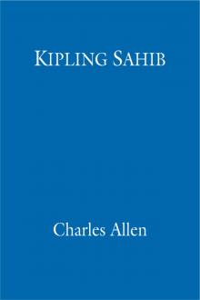 Kipling Sahib Read online