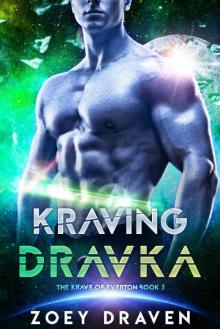 Kraving Dravka (The Krave of Everton Book 3)
