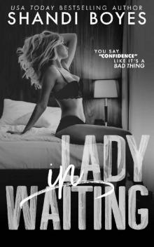 Lady In Waiting (Infinite Time Trilogy Book 1) Read online