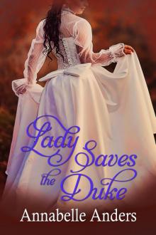 Lady Saves the Duke Read online