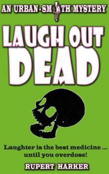 Laugh Out Dead Read online