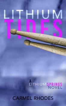 Lithium Tides: A Lithium Springs Novel