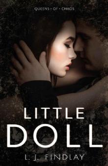 Little Doll: Queens of Chaos 1 Read online