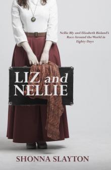Liz and Nellie