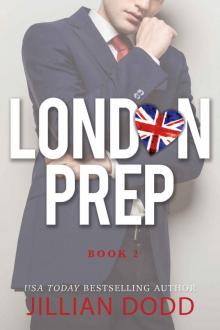 London Prep: Book Two Read online
