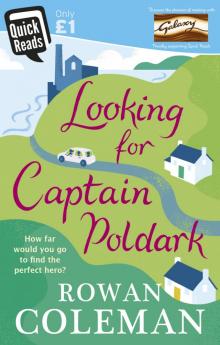 Looking for Captain Poldark Read online