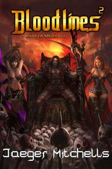 Lord of Shadows book 2: Bloodlines Read online