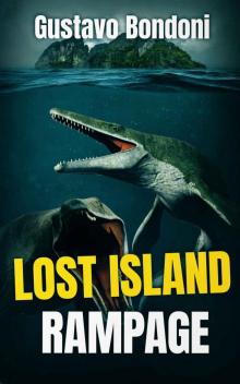 Lost Island Rampage Read online