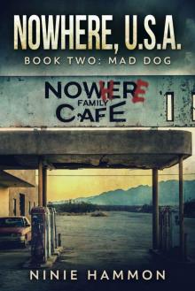 Mad Dog (Nowhere, USA Book 2) Read online