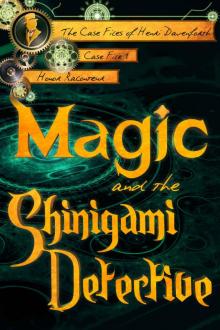 Magic and the Shinigami Detective Read online