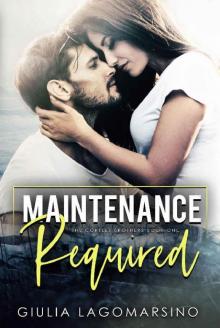 Maintenance Required: A small town romance (The Cortell Brothers Book 1) Read online