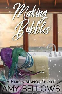 Making Bubbles Read online
