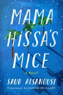 Mama Hissa's Mice Read online