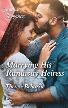 Marrying His Runaway Heiress Read online