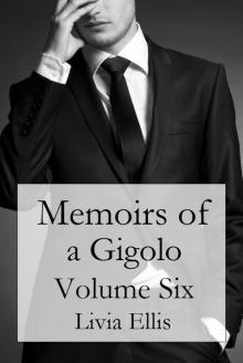 Memoirs of a Gigolo Volume Six Read online