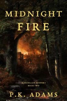 Midnight Fire (A Jagiellon Mystery Book 2) Read online