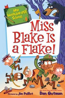 Miss Blake Is a Flake! Read online