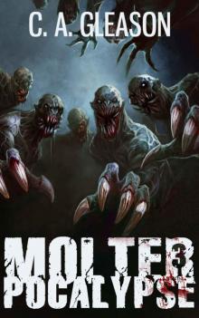Molterpocalypse (The Molting Book 3) Read online