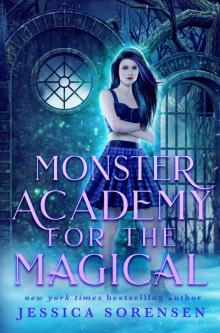 Monster Academy for the Magical, #1