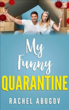 My Funny Quarantine Read online