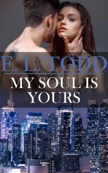 My Soul Is Yours Read online
