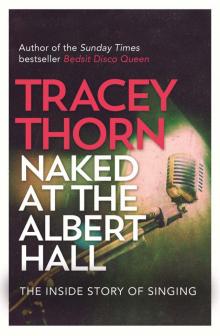 Naked at the Albert Hall Read online