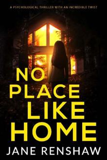 No Place Like Home Read online