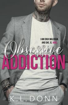 Obsessive Addiction Read online