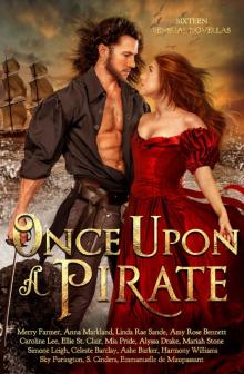Once Upon a Pirate: Sixteen Swashbuckling Historical Romances Read online