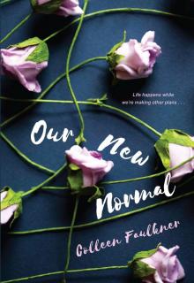 Our New Normal (ARC) Read online