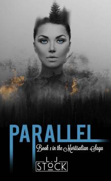 Parallel (Mortisalian Saga Book 1) Read online