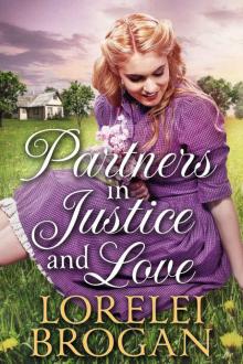 Partners in Justice and Love: A Historical Western Romance Book Read online