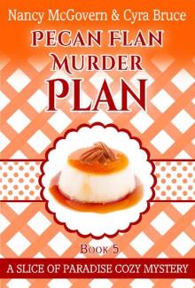 Pecan Flan Murder Plan Read online