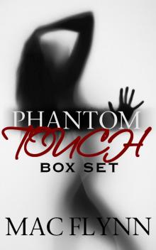 Phantom Touch Box Set Read online