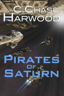 Pirates of Saturn (The Saturn Series Book 2) Read online