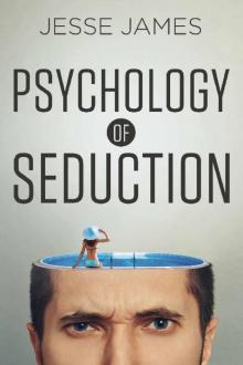 Psychology of Seduction Read online