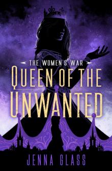 Queen of the Unwanted Read online