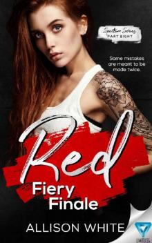 Red: Fiery Finale (Spectrum Series Book 8) Read online