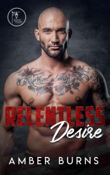 Relentless Desire (Relentless Romances Book 1)
