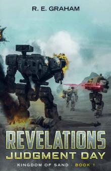Revelations: Judgment Day: Kingdom of Sand - Book 1 Read online