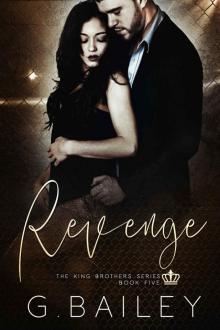 Revenge (The King Brothers Series Book 5) Read online