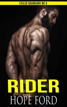 Rider (Exiled Guardians MC Book 6) Read online