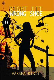 Right Fit Wrong Shoe Read online