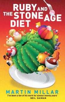 Ruby & the Stone Age Diet Read online