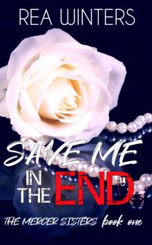Save Me in the End Read online