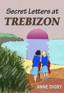 Secret Letters at Trebizon Read online